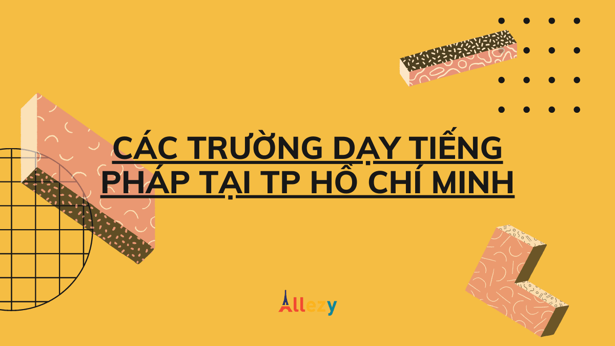 Các trường dạy tiếng Pháp ở Thành phố Hồ Chí Minh