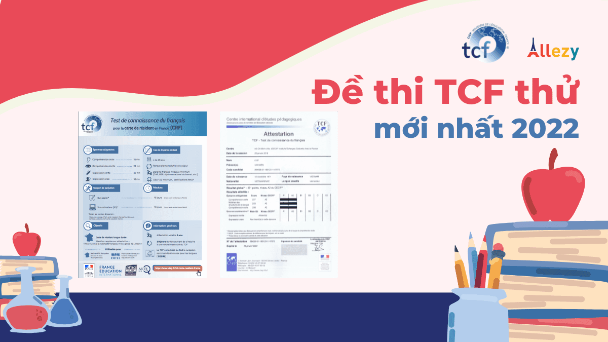 Tổng hợp mẫu đề thi TCF - Cập nhật mới nhất 2022