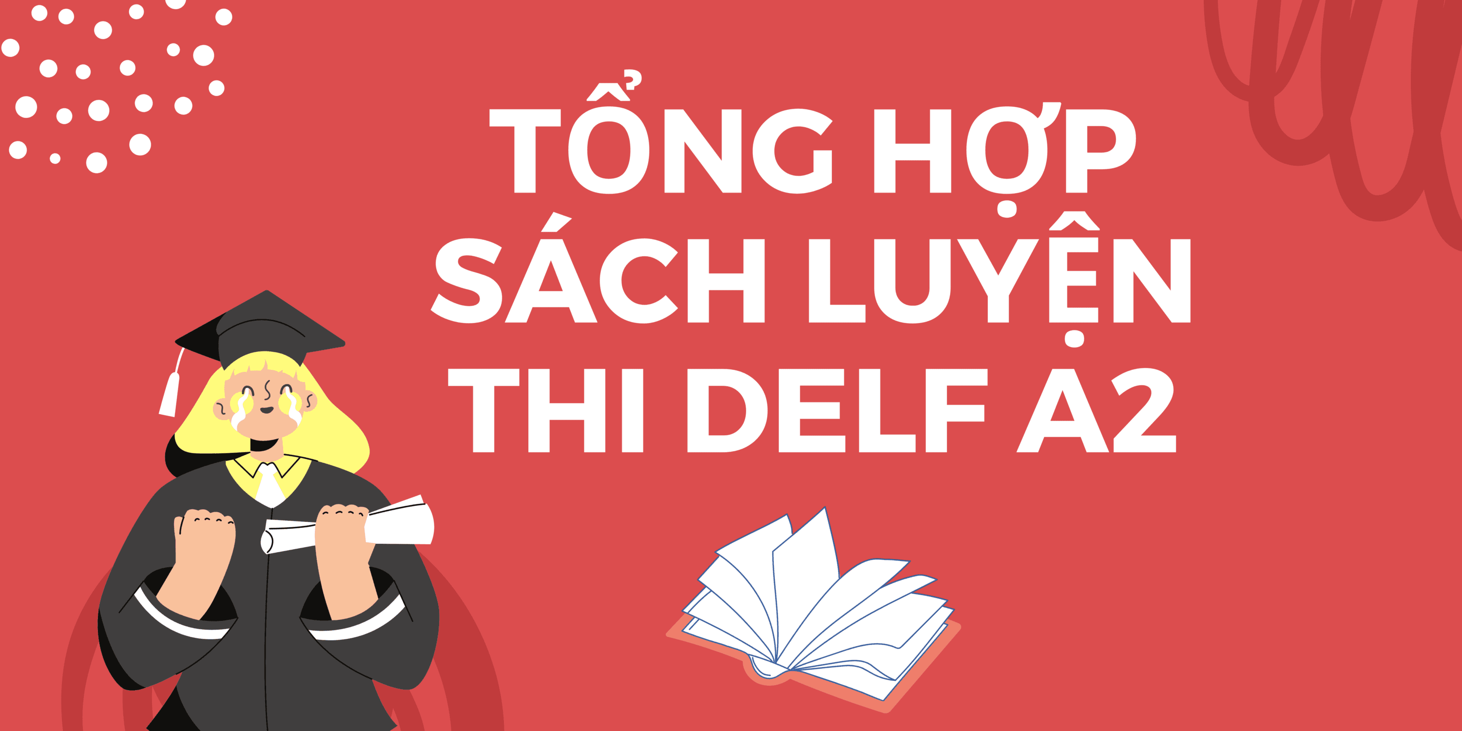 Tổng hợp sách luyện thi Delf A2