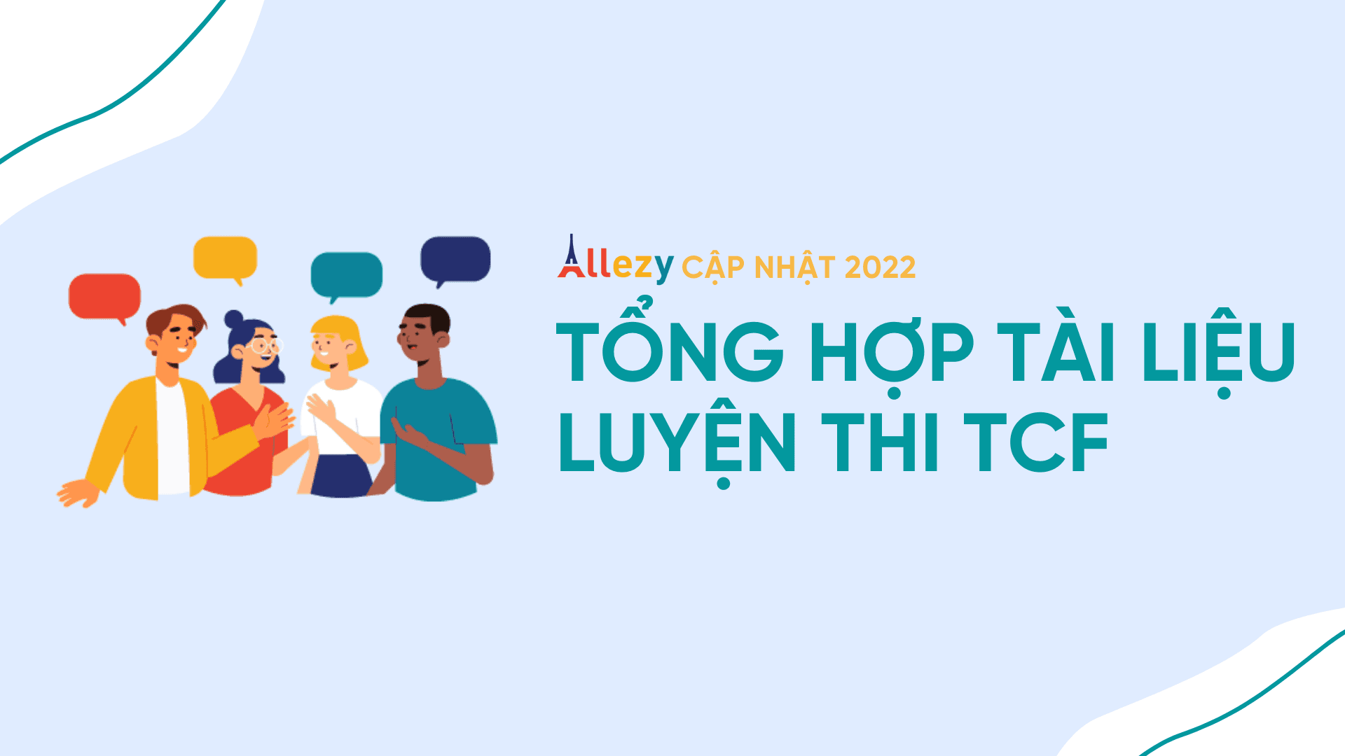 Tổng hợp tài liệu luyện thi TCF cập nhật 2022